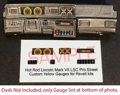 HOT ROD LINCOLN MARK VII LSC PRO STREET GAUGE FACES for 1/25 REVELL kits YELLOW