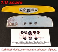 1/8 BIG DEUCE 32 FORD HIGHBOY SUN Blue Line type GAUGE FACES for REVELL MONOGRAM