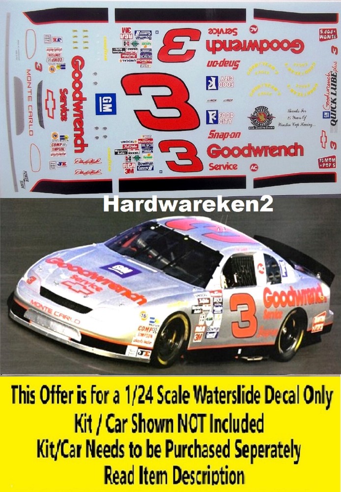 NASCAR DECAL # 3 GOODWRENCH SILVER ANNIVERSARY 1995 MONTE CARLO EARNHARDT 1/24