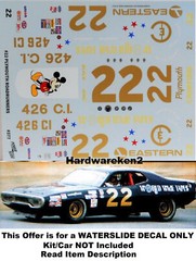 NASCAR DECAL #22 MICKEY MOUSE – EASTERN 1972 PLYMOUTH ROAD RUNNER BROOKS 1/25
