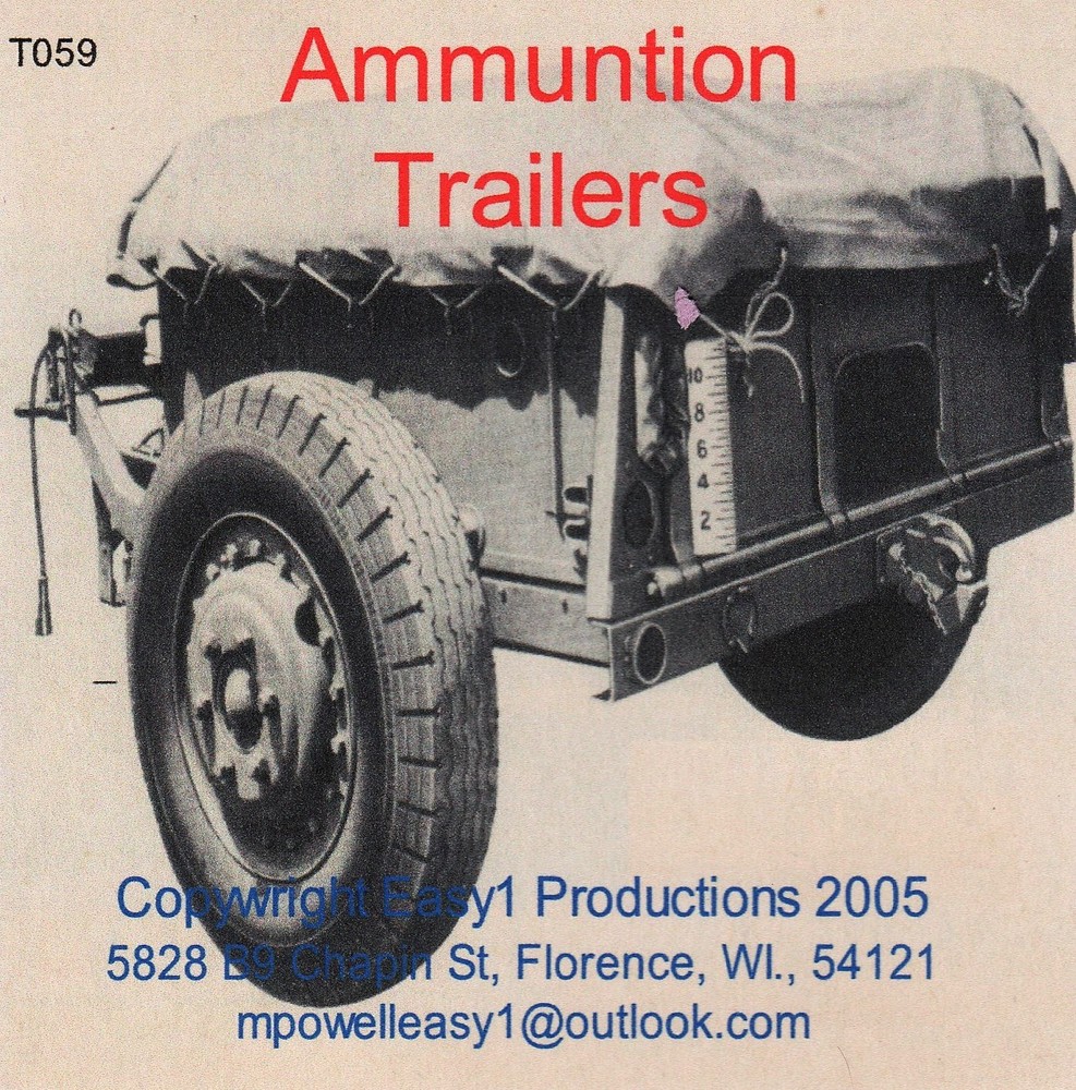 T059 Armored Ammo Trailers, Easy 1 Productions