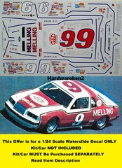 NASCAR DECAL # 9 MELLING 1983 FORD THUNDERBIRD BILL ELLIOTT POWERSLIDE 1/24