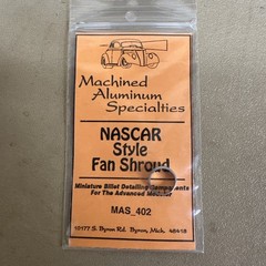 Machined Aluminum Specialties 402 1/24 NASCAR Style Fan Shroud