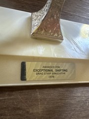 Awarded For Exceptional Shifting Drag Strip Simulator 1978 10 1/2”