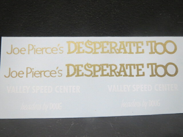 “Desperate Too” Nova AWB 1/25 Decal from Fremont Racing Specialties