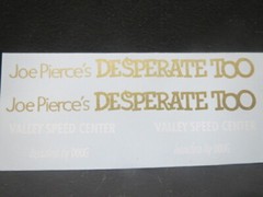 “Desperate Too” Nova AWB 1/25 Decal from Fremont Racing Specialties