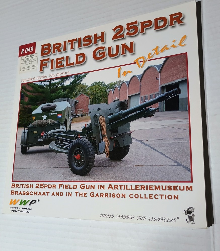 WWP British 25pdr Field Gun in detail Photo Manual