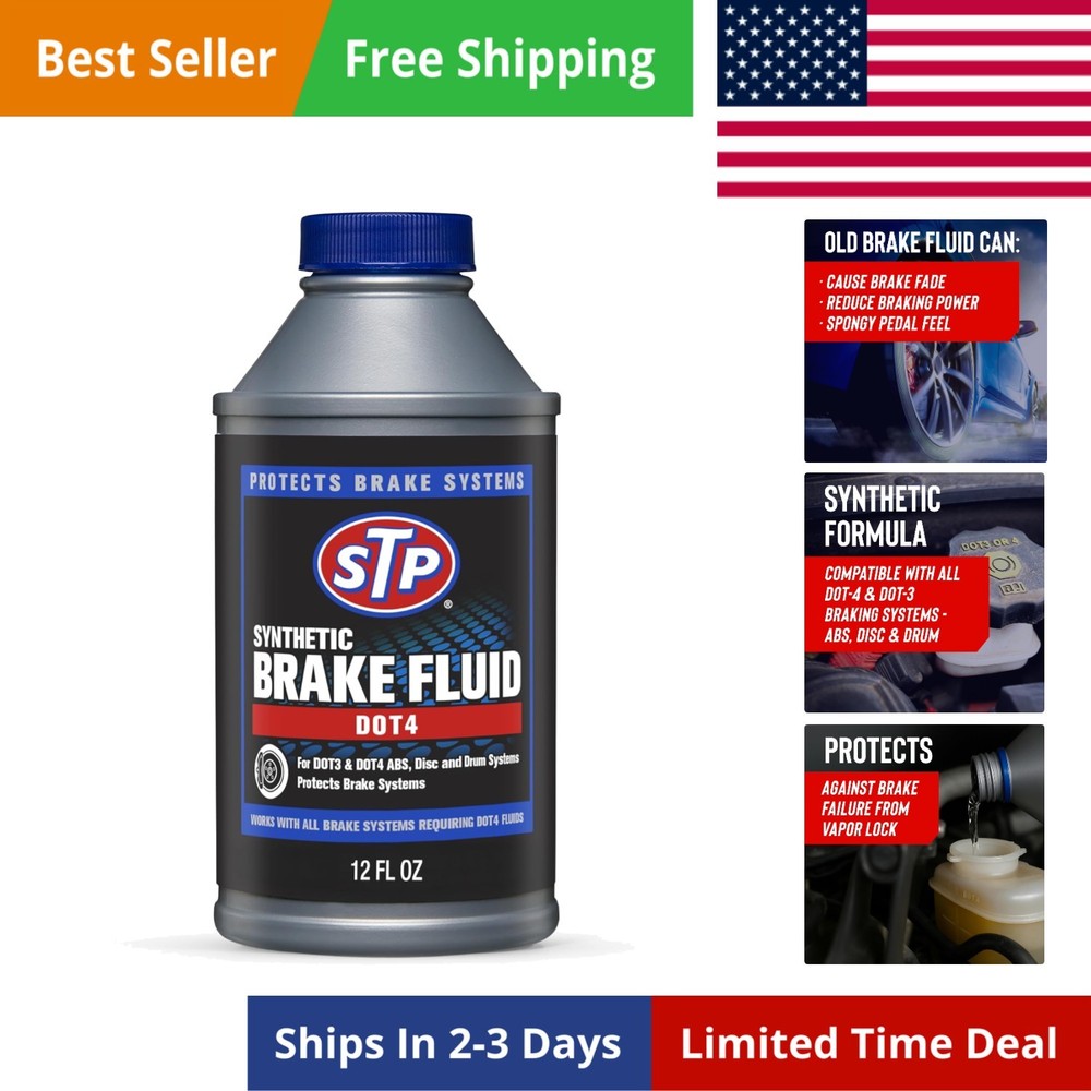 Brake Fluid Dot 4 STP Synthetic 12 Oz Protects Systems Disc Drum ceramic rotors