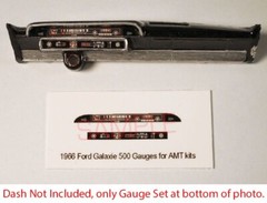 1966 FORD GALAXIE 500 GAUGE FACES for 1/25 scale AMT kits—PLEASE READ DESC