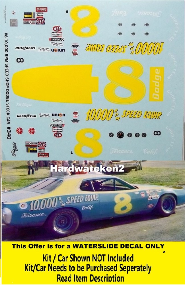 NASCAR DECAL # 8 10,000 RPM SPEED EQUIP 1975 DODGE CHARGER DALE EARNHARDT 1/25