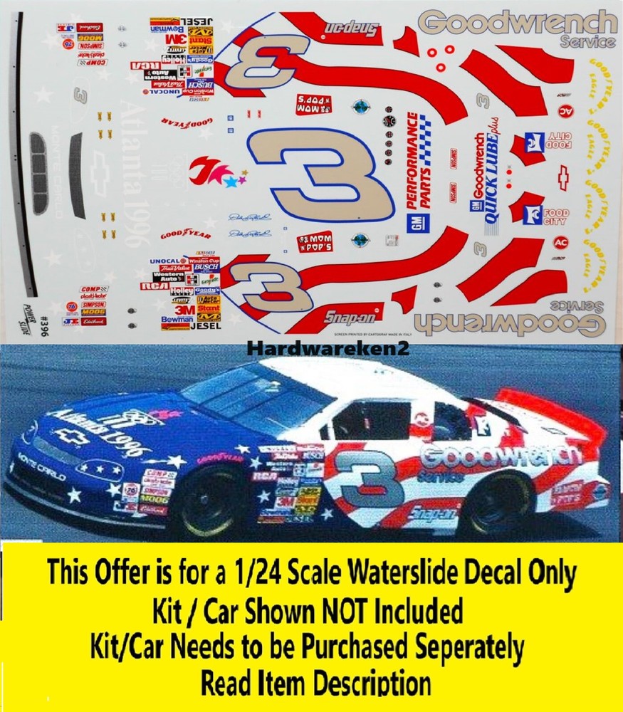 NASCAR DECAL # 3 GOODWRENCH ATLANTA 1996 MONTE CARLO EARNHARDT 1/24 POWERSLIDE