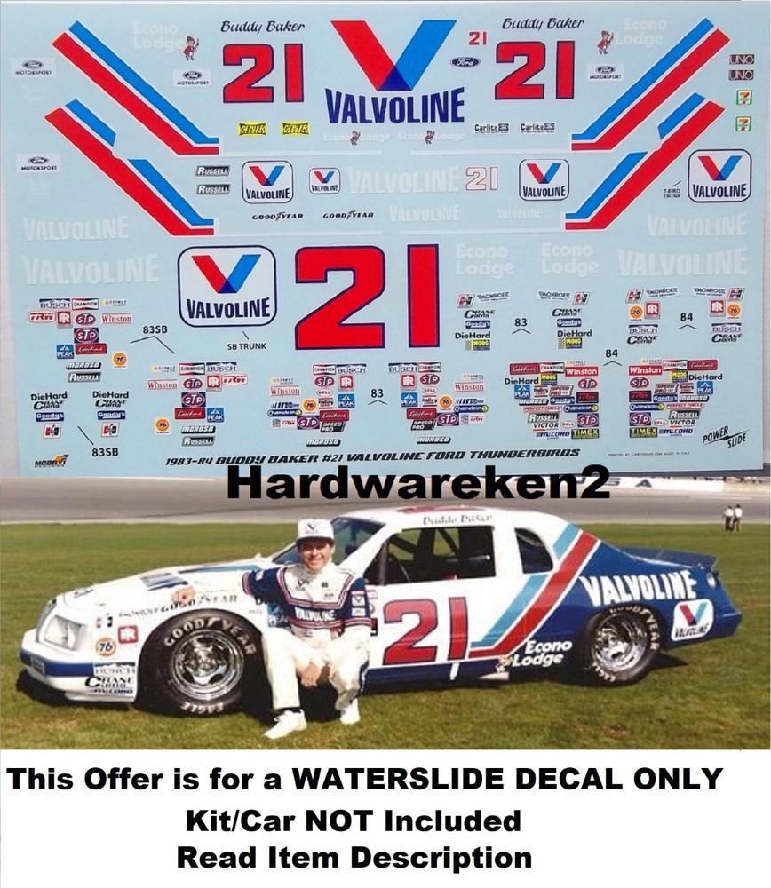 NASCAR DECAL #21 VALVOLINE 1984 FORD THUNDERBIRD BUDDY BAKER – 1/24 POWERSLIDE