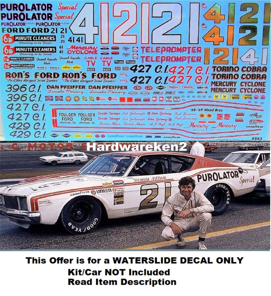NASCAR DECAL #21 PUROLATOR SPECIAL 1968 MERCURY DONNIE ALLISON 1/25