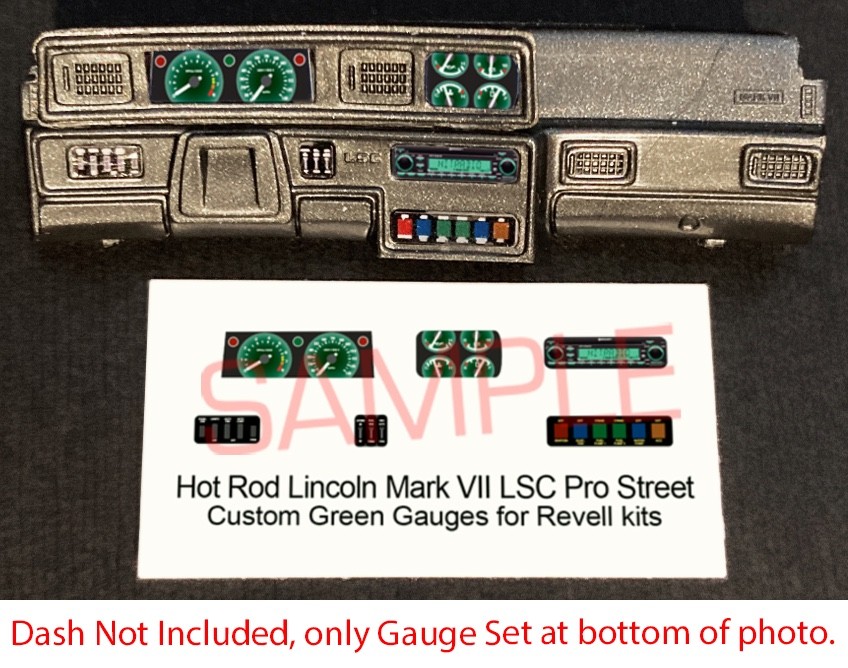 HOT ROD LINCOLN MARK VII LSC PRO STREET GAUGE FACES for 1/25 REVELL kits GREEN