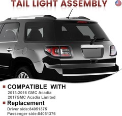 Tail Lights Outer Assembly Compatible with 2013-2016 GMC Acadia 2017 Acadia