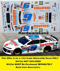 NASCAR DECAL # 9 HOOTERS SPIRITS 2019 CHEVROLET CAMARO C. ELLIOTT BRISTOL 1/24