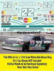NASCAR DECAL #22 MBNA AMERICA 1996 PONTIAC GRAND PRIX WARD BURTON 1/24 SLIXX