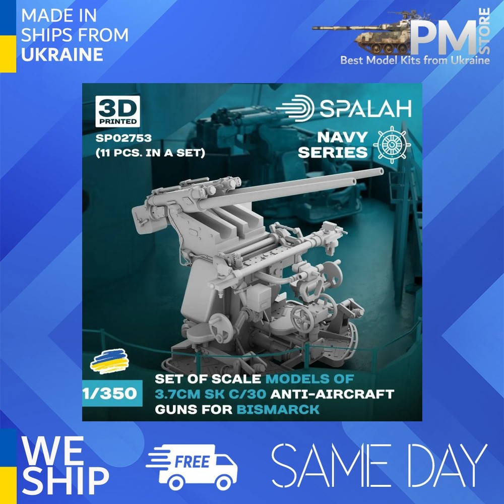 SPALAH 02753 1/350 Set of scale model “Anti-aircraft armament 3.7 cm SK C/30