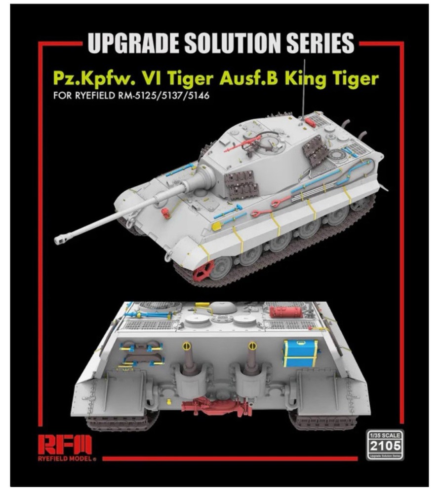 1/35 Rye Field #2105 King Tiger Upgrade Solutions Set For RFM Kit