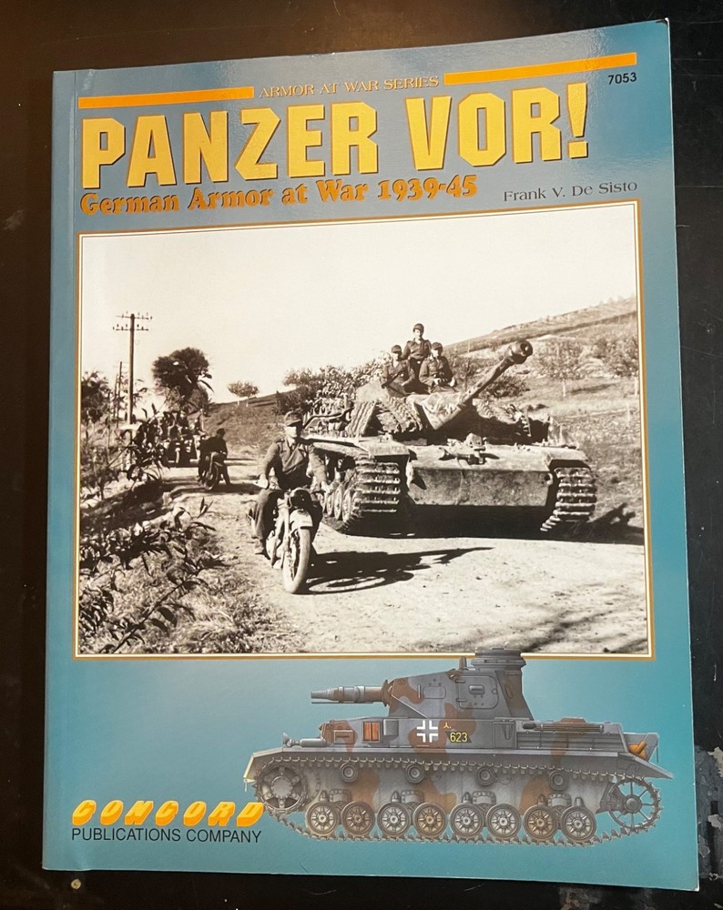PANZER VOR 1935-45 #1 GERMAN ARMOR OF WAR 1939-1945 Concord Pictorial 7053