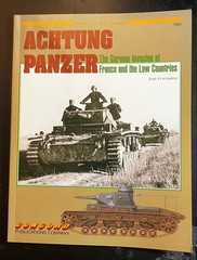 ACHTUNG PANZER FRANCE LOW COUNTRIES INVASION Concord Pictorial #7041 Armor