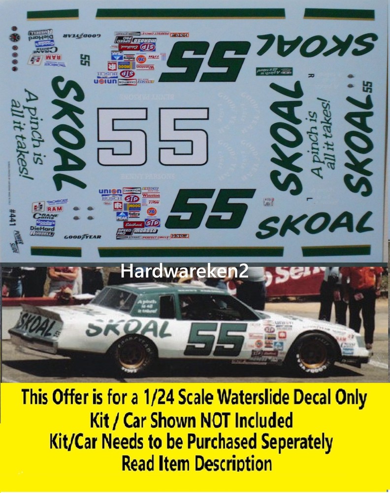 NASCAR DECAL #55 SKOAL 1983 BUICK REGAL BENNY PARSONS 1/24 POWERSLIDE #441