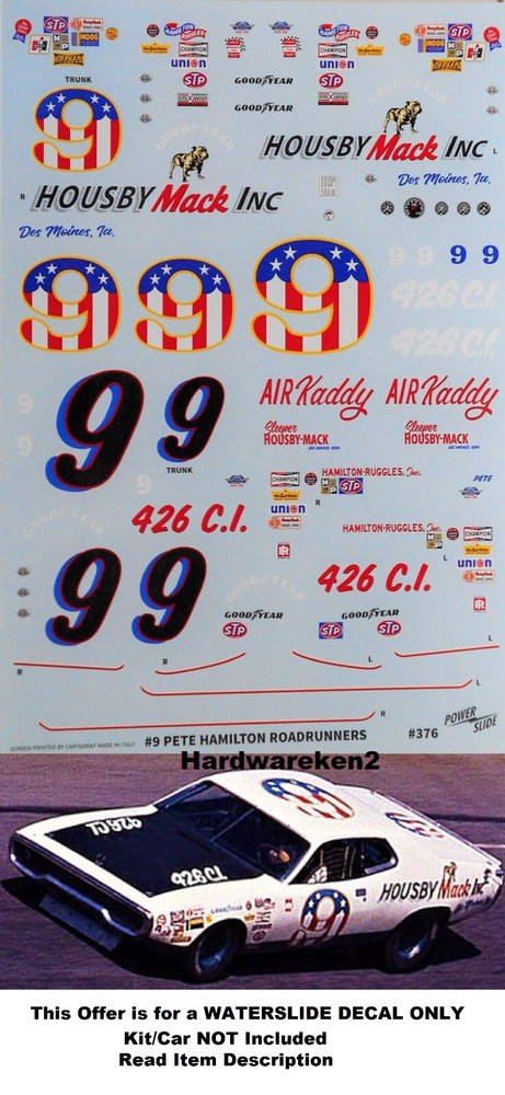 NASCAR DECAL # 9 HOUSBY MACK INC. 1971 PLYMOUTH ROAD RUNNER PETE HAMILTON 1/25