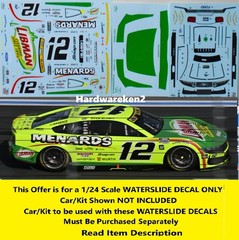NASCAR DECAL #12 MENARDS LIBMAN 2025 FORD MUSTANG R BLANEY 1/24 NEW HAMPSHIRE