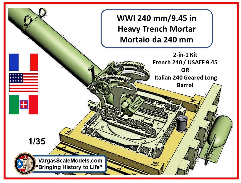1/35 WW1 240mm ( 9.45 in) Trench Mortar France, Italy, US