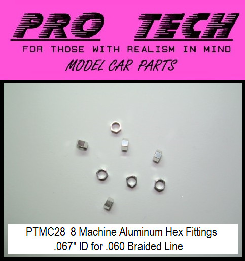 PTMC 28 8) Machined Aluminum Hex Fittings .067″ ID LBR Model Parts PRO TECH