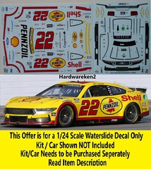 NASCAR DECAL #22 PENNZOIL SHELL 2024 FORD MUSTANG CHAMPION JOEY LOGANO 1/24
