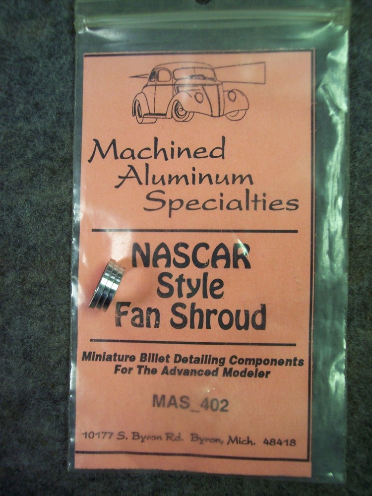 MACHINED ALUMINUM SPECIALTIES 1:24 SCALE NASCAR STYLE MODEL FAN SHROUD MAS-402