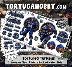 Fantasy Football – Tortured Turkeys – Waterslide Decals for Your favorite Hobby