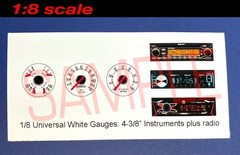 1/8 UNIVERSAL-STYLE 4-3/8″ WHITE GAUGES plus RADIO for 1/8 scale MODEL kits—READ