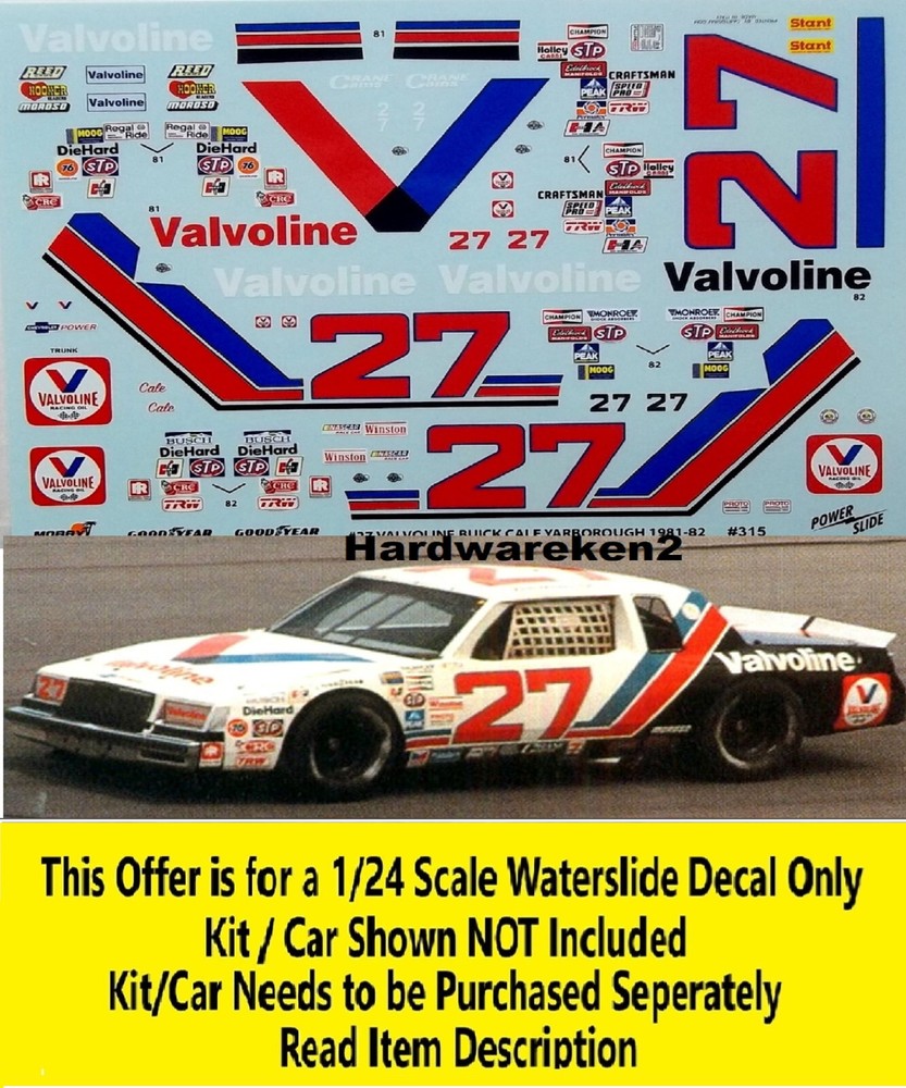 NASCAR DECAL #27 VALVOLINE 1981 or 1982 BUICK REGAL CALE YARBROUGH 1/24