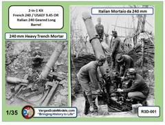 1/35 WW1 240mm ( 9.45 in) Trench Mortar France, Italy, US