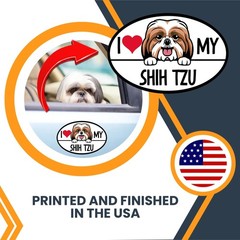 Magnet Me Up I Love My Shih Tzu Dog Breed 4×6 Inches, Oval-