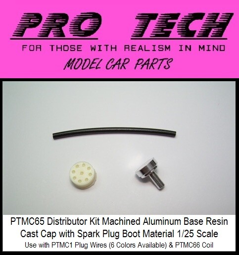 PTMC 65 Distributor Machined Aluminum W Resin Cap 1:25 LBR Model Parts PRO TECH