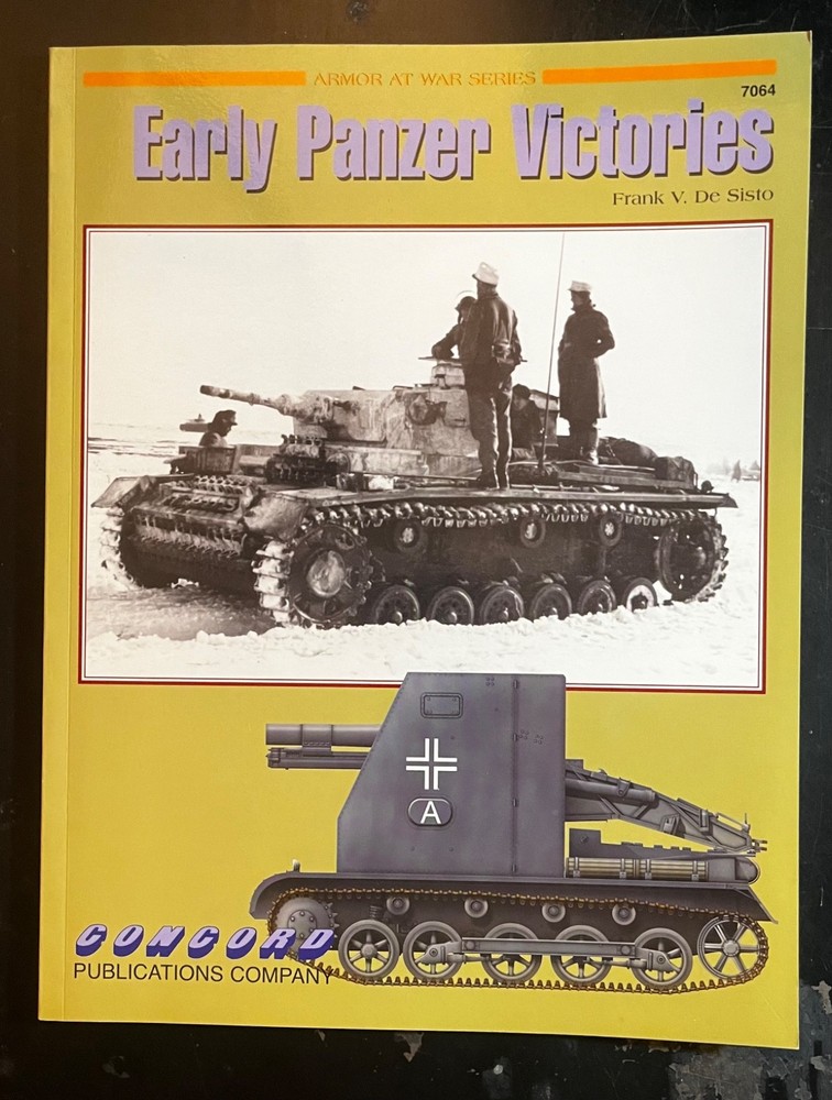 Early Panzer Victories of WW2 Concord Pictorial #7064 Armor at War Michulec